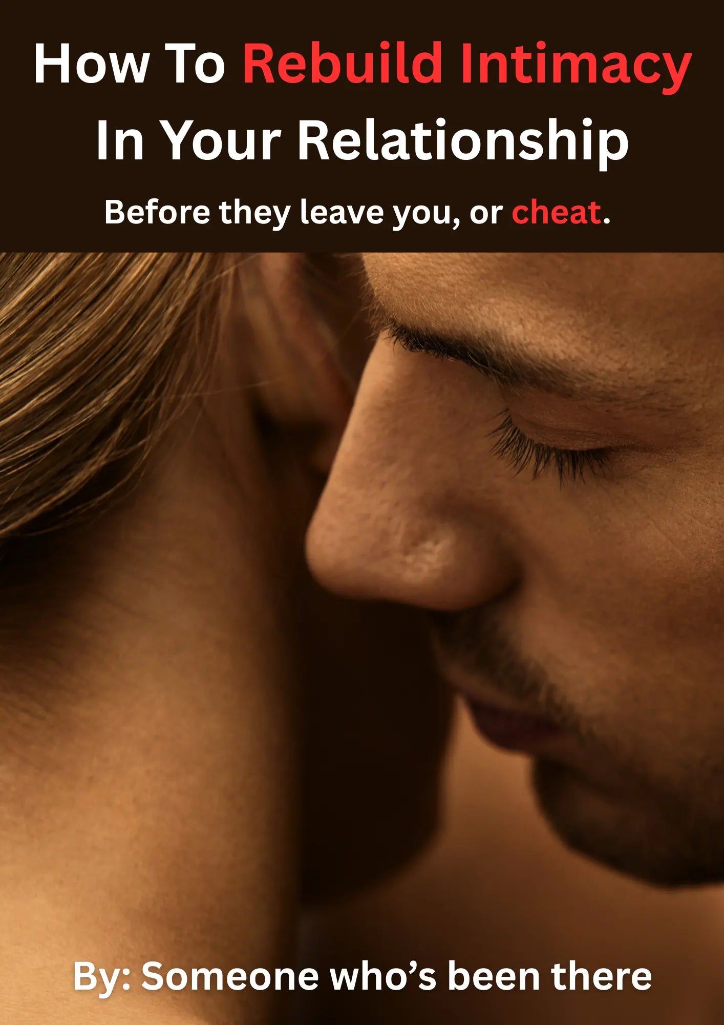 How To Rebuild Intimacy In Your Relationship (Before They Cheat) PDF Oasis